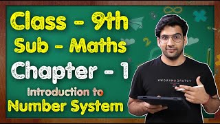 Class 9 Maths Chapter 1 Introduction to Number System  NCERT  MKR [upl. by Htebiram]