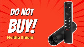 DONT BUY NVIDIA SHIELD BEFORE WATCHING THIS VIDEO 7 Reasons [upl. by Nosac]