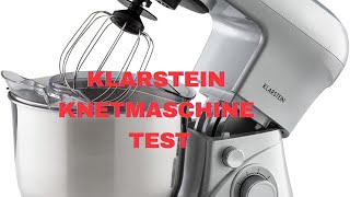 Klarstein Knetmaschine Test [upl. by Adiell]