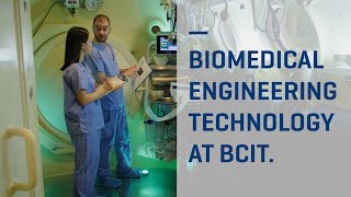 Biomedical Engineering Technology at BCIT [upl. by Leuams774]