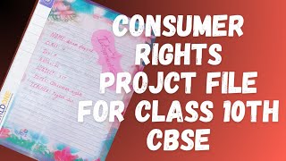 Consumer Rights Project Class 10  SST Project NCERT [upl. by Aryc518]