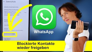 WhatsApp Tipp Blockierte Kontakte verwalten und wieder freigeben [upl. by Lucius722]