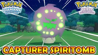 Capturer SPIRITOMB amp Obtenir la Clé de Voûte  Pokémon Diamant Étincelant et Perle Scintillante [upl. by Iveson]