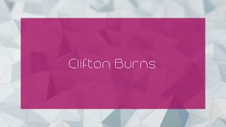 Clifton Burns  appearance [upl. by Ynahpets]