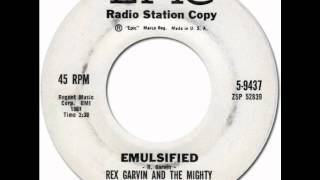 EMULSFIED  Rex Garvin amp The Mighty Cravers Epic 59437 1961  60s RampB [upl. by Ramberg]