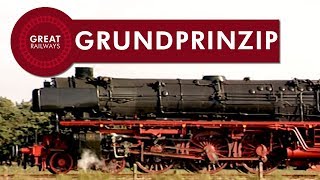 Die Dampflok Teil 1  Grundprinzip  German • Great Railways [upl. by Leonore]