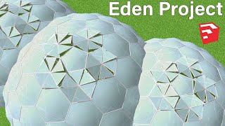 Eden Project  Modeling In SketchUp  TutorialsUp [upl. by Dalis532]