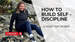 How To Build SelfDiscipline To Change Your Life Forever [upl. by Aihsenal]