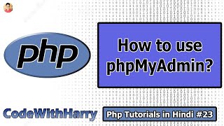 phpMyAdmin Tutorial Creating Database amp Tables  PHP Tutorial 23 [upl. by Eanil]