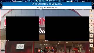 LA Connection Comedy Live Improv Sunday 5pm Adult Cast 11032024 [upl. by Attennaj517]