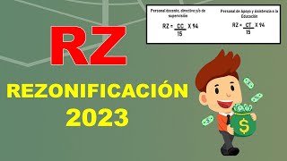 Pago RZ Rezonificación  Compensación Provisional Compactable 2023 ¿Qué es y cuándo pagan maestros [upl. by Dahs]