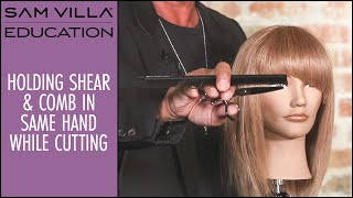 How To Hold Your Shear amp Comb In The Same Hand While Cutting Hair [upl. by Dolley121]