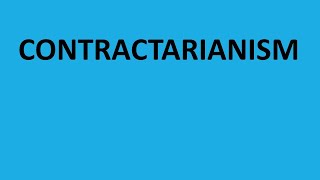 Contractarianism [upl. by Barnard]