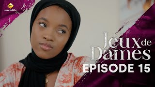 Série  Jeux de Dames  Saison 1  Episode 15  VOSTFR [upl. by Neras]