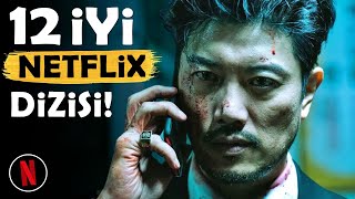 Netflixte İzlemeniz Gereken 12 DİZİ HER AY ÖDEDİĞİNİZ PARAYA DEĞSİN [upl. by Rimola959]