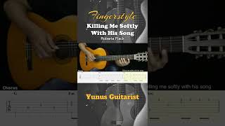 Killing Me Softly With His Song  Roberta Flack  Fingerstyle Guitar Tutorial  TAB fingerstyle [upl. by Dorothea]