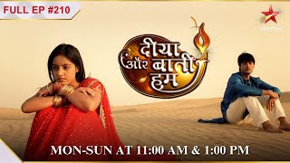 Santosh feels betrayed  S1  Ep210  Diya Aur Baati Hum [upl. by Nwahsem]