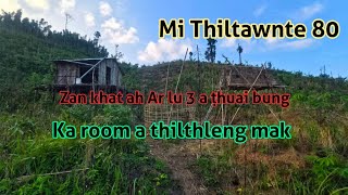 An sakhi kah ke a sei tual tual  Hmeithai Ar vulh chunga thil thleng mak  Mi Thiltawnte 80 [upl. by Restivo]