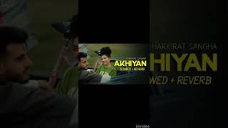 akhiyan👀 harkirat Sangha new song 2024 [upl. by Galven]