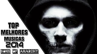 TOP Melhores Músicas  Sons of Anarchy  2015 HD [upl. by Hamil197]