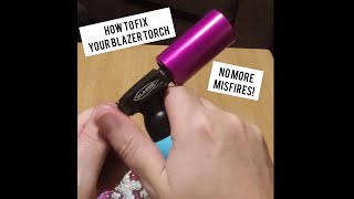 How to Fix your Blazer Torch from Misfires amp Misclicks [upl. by Tarazi]