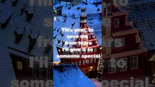 Wham  Last Christmas Lyrics lyricsChristmasshorts [upl. by Fiden]