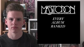 Every Album Ranked Mastodon [upl. by Hooke]