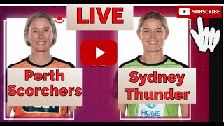 Live Womens Big Bash League Sydney Thunder Vs Perth Scorchers Live Playalong PS5 [upl. by Notsla]