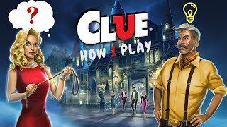 How To Play Clue  Cluedo For Beginners amp First Timers  SUPER SIMPLE for Board Game and App [upl. by Anaynek550]