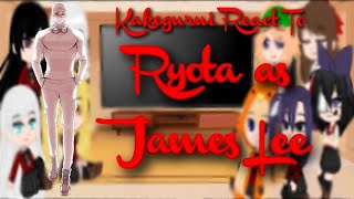 Kakegurui React to Ryota as James Lee  TRASP [upl. by Sinnaoi814]