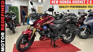 New Honda Hornet 20 2023 Model QualityPerformance Tests  HeightBrakeAccelerationHeadlamp Test [upl. by Robbyn739]