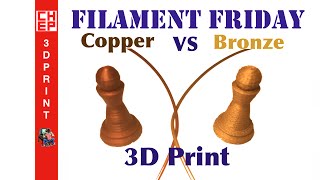 Filament Friday 31  Metal Infused Filament Copper vs Bronze on Repetier Da Vinci 10A [upl. by Mulford60]