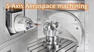 CNC Machine Working Process 5 Axis Machining Metal amp Aluminium Aerospace [upl. by Sesmar]