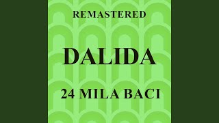 24 mila baci Remastered [upl. by Alpers]