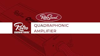 RetroSound® Quadraphonic Amplifier [upl. by Obe]