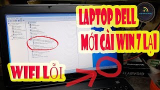 Laptop DELL Lỗi Không Có Wifi Trên WIN 7 Cách Cài Lại Driver Ai Cũng Làm Được Nếu Coi Được Clip Này [upl. by Ayahsey605]