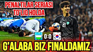 G’ALABA BIZ FINALDAMIZ PENALTILAR SERIYASI TO’LIQ HOLDA VIDEO UZBEKISTON KOREA U20 [upl. by Airlie]