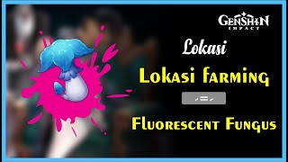 Lokasi Fluorescent Fungus  Genshin impact Indonesia [upl. by Partan]