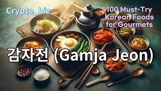 88Gamja Jeon감자전87Altang알탕86Dogani Tang도가니탕85Deodeok Gui더덕구이84Chueotang추어탕receipe [upl. by Orva]