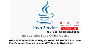 What is Hidden Field amp Why do We do it We Will Also See The Example Servlet Lesson 07 in UrduHindi [upl. by Arbuckle]