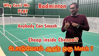 Anybody Can Smash  Badminton in Chennai  Why Cant We  Play [upl. by Idmann706]