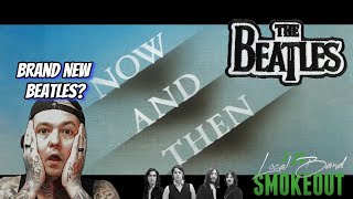 THE BEATLES DROPPED A NEW SONG  The Beatles  Now and Then  Reaction  Review [upl. by Gilliam]