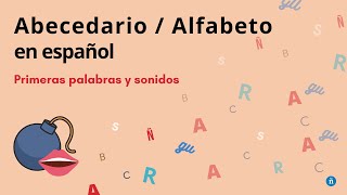 El abecedario en español · Primeros sonidos del español  ¡Escucha y repite conmigo [upl. by Macmullin]