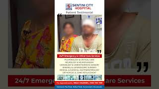 Patient Testimonial  Brain Tumor patient testimonial  Happy Patient  Sentini City Hospital [upl. by Oirottiv]