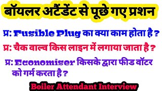 Boiler Attendant Interview Questions  Top 10 Questions on Boiler [upl. by Eissim798]