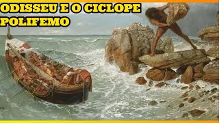 Odisseu e o Ciclope Polifemo  Mitologia Grega  Resumo da História 2 [upl. by Gladine632]