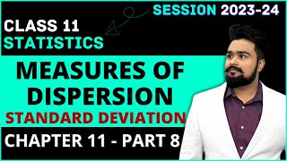 Measures of Dispersion class 11  Standard deviation and Variance  Statistics Chapter 11 Part 8 [upl. by Yenolem]