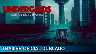 Undergods Contos do Submundo 2020 Trailer Oficial Dublado [upl. by Jepum7]