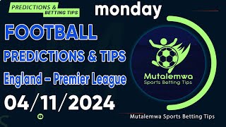 FOOTBALL PREDICTIONS TODAY 04112024 PREDICTIONS TODAY  BETTING TIPS bettingsports betting tips [upl. by Bluh]