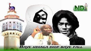 BAYE NDIAGA DIOP BAYE FALL DIPLOMACIE MOURIDE SELON MAME CHEIKH IBRE FALL 1445H2024 [upl. by Daisy629]